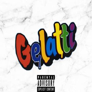 Gelatti (Explicit)