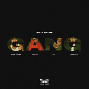 GANG! (Explicit)