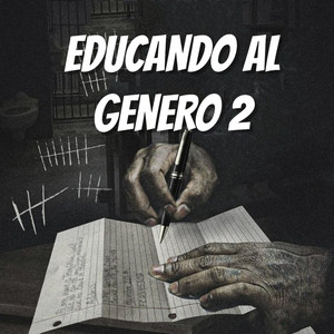 Educando Al Genero 2 (Explicit)