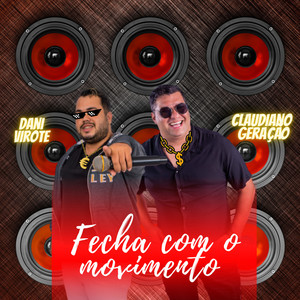 Fecha Com o Movimento (Explicit)