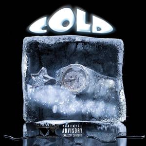 Cold (Explicit)