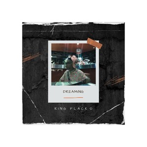 Dreaming (Explicit)