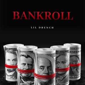 BANKROLL (feat. Bren Bucks & Dr Zeus) (Explicit)