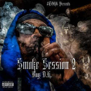 Smoke Session II (Explicit)