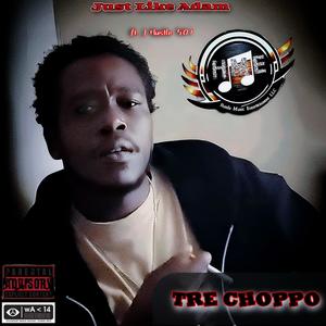 Just Like Adam (feat. J Hustle 501) (Explicit)