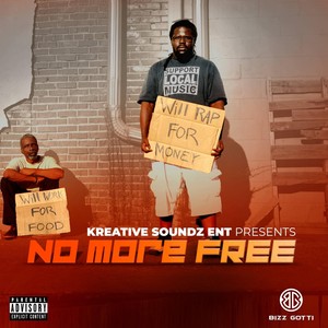 No More Free (Explicit)