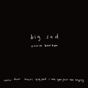 Big Sad (feat. Carol Ades)