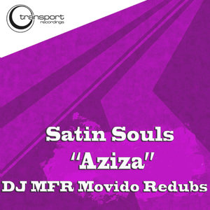 AZIZA (DJ MFR Movido Remixes)