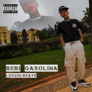 Bebi Gasolina (Explicit)