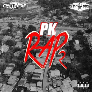 PK Rap, Pt. 2 (Explicit)