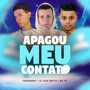 Apagou Meu Contato (Explicit)