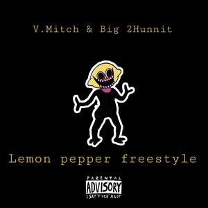 lemon peper freestyle (feat. flakoflats) [Explicit]