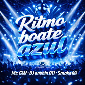 Ritmo Boate Azul (Explicit)