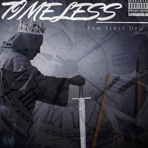 Timeless (Explicit)