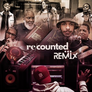 Recounted (Remix)