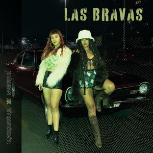 Las bravas (Explicit)