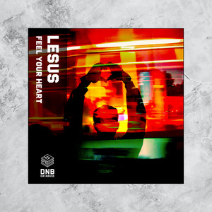 Feel Your Heart (Original Mix)