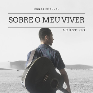 Sobre o Meu Viver (Acústico)