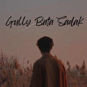Gully Bata Sadak