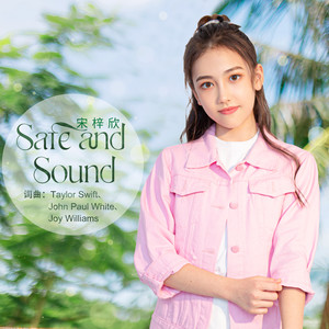Safe and Sound