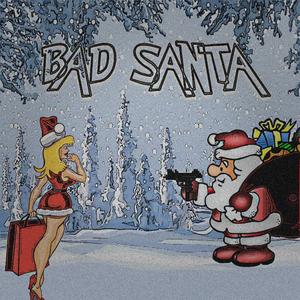 Bad Santa(feat. Lil Ale) (Explicit)