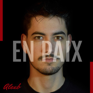 En Paix (Explicit)