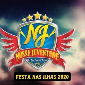 Festa nas Ilhas 2020