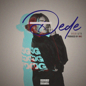 Dede (Explicit)