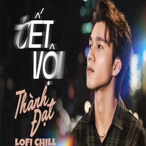 Tết Vội (Cover) [Explicit]