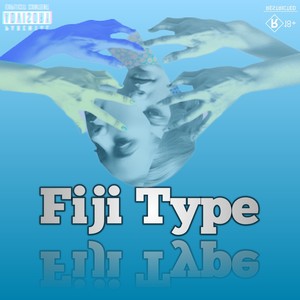 Fiji Type (Explicit)