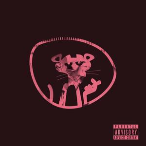 PINK PANTHER (feat. Let Bu, Kidd Razcal, Ghetto Gecko & Oyid) (Explicit)