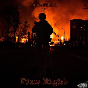 Fine Night (Explicit)