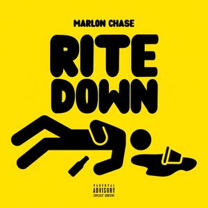 Rite Down (feat. Marlon Chase) [Explicit]