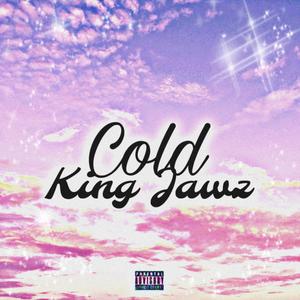 Cold (Explicit)