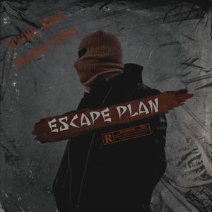 Escape Plan (Explicit)