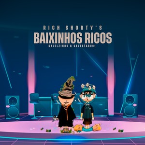 Baixinhos Ricos (Explicit)