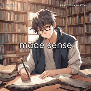 made sense (feat. Samy Barton)