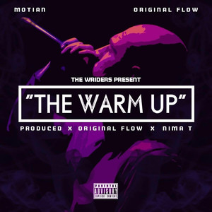 The Warm Up (Explicit)