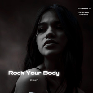 Rock Your Body (Sped Up)