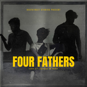 FOUR FATHERS (Explicit)