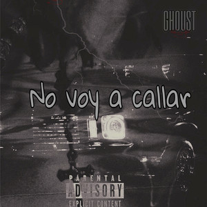 No voy a callar (Explicit)