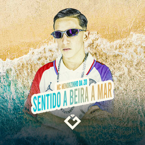 Sentido a Beira Mar (Explicit)