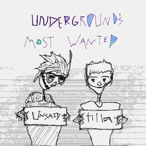 Underground's Most Wanted (Explicit)