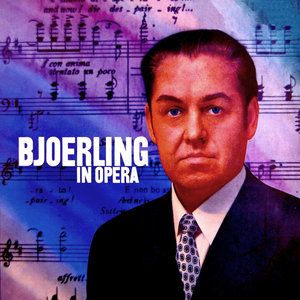 Bjoerling In Opera
