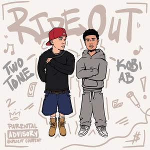 Ride Out (feat. Kobi AB) [Explicit]