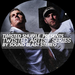 Twisted Artist Series (DJ Mix - Continuous DJ Mix)