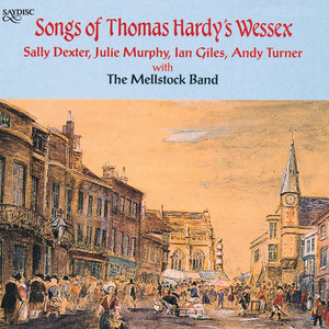 Songs of Thomas Hardy's Wessex