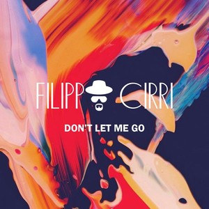 Don't Let Me Go