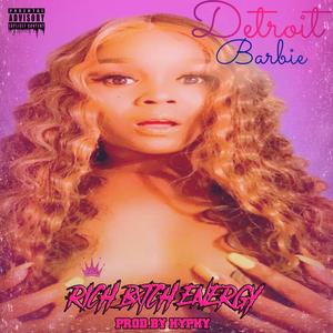 Rich Bxtch Energy (Explicit)