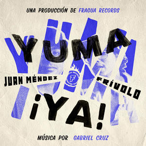 YUMA (feat. Juan FM) (Explicit)